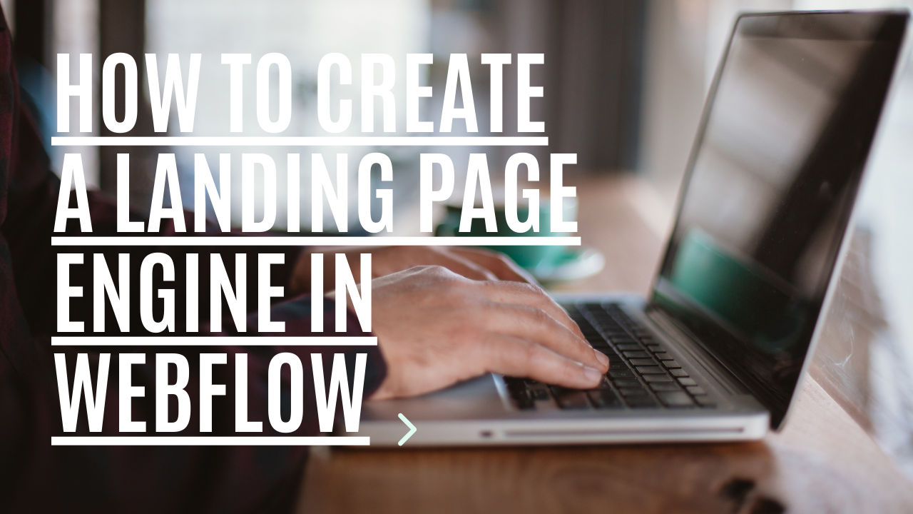 How to create landing pages at scale with Webflow